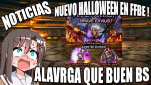 FFBE : NOTICIAS #191 | Nuevo Halloween ! Karten Neo Vision y con un buen Diseño AL FIN!