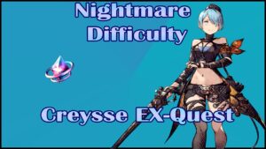 FFBE: WOTV Nightmare EX Quest: Creysse
