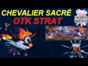 [FR] [FFBE  GL Version] SOIRÉE FUNESTE : CHEVALIER SACRÉ - EXT FULL REWARD OTK