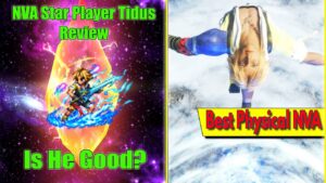FFBE NVA Star Player Tidus Review: Best NVA Physical Finisher (#1369)