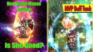 FFBE Neo Vision Maeve Review: MVP Buff Tank (#1363)