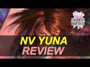 [FFBE] [Version GL] REVIEW: YUNA (NV) : L'ULTIME INVOCATRICE ! (Et Waifu pour certain :D )