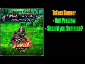 FFBE Taivas Banner Preview: Should you Summon? (#1389)