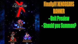 FFBE Xenogears Grahf and Id Banner Preview: Should you Summon? (#1400)