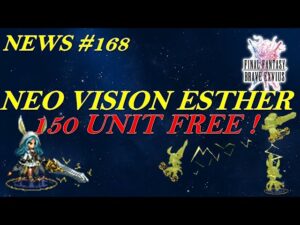 [FR] [FFBE  GL Version] NEWS #168 : MADAME EDEL x3700 ?! NV ESTHER, 150 UNITS FREE, COW ET PLUS !