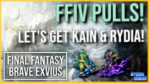 I Want Kain AND Rydia. FFIV Pulls! | [FFBE] Final Fantasy Brave Exvius