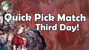 Quick Pick Match, Day 3: Aerith & Friends - WOTV FFBE