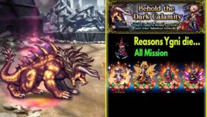FFBE Behold the Dark Calamity All Missions Clear Guide Ft. Ygni (#1425)