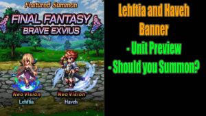 FFBE Lehftia and Banner Preview: Should you Summon? (#1415)