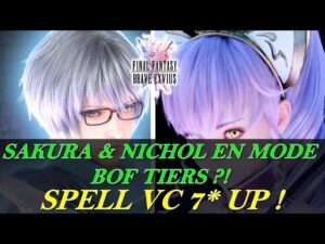 [FR] [FFBE  GL Version] NEWS #175 : SAKURA & NICHOL DE LA NOUVELLE ÈRE MODE BOF ?! UPGRADE DES VC !