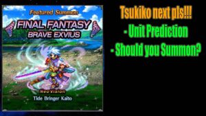 FFBE GLEX Tide Bringer Kaito Banner Preview: Should you Summon? (#1449)
