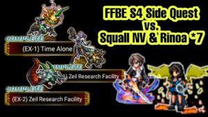FFBE S4 Side Quest - Time Alone & Zeil Research Facility 3/4/4