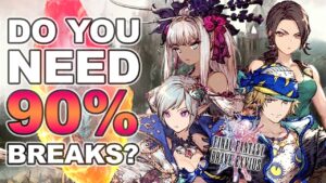 How Important is a 90% Breaker? | Final Fantasy Brave Exvius