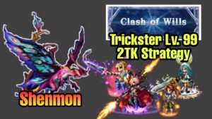 Shenmon Lv. 99 | 2TK Strategy with 60% Mod Bonus | Clash of Wills