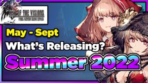 WoTV What TO SAVE FOR!?!? Summer 2022 Release Schedule for Global (FFBE War of the Visions)
