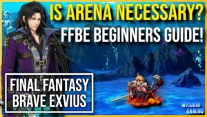 2022 FFBE Arena Guide. Is it Worth Doing? | Final Fantasy Brave Exvius
