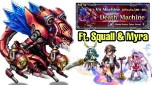 Death Machine ADV ft. Squall and Myra
