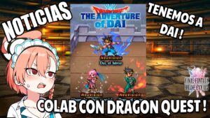 FFBE : NOTICIAS #217 | Aa no puede ser Dragon Quest DAI adelantado ! Gumi trama algo