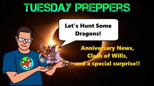 FFBE - Tuesday Preppers: Episode 015 - Anniversary News, Clash of Wills, and a special surprise!