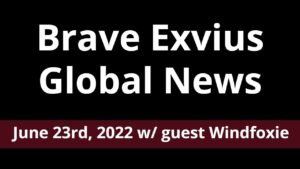 Global News June 23rd, 2022 w/ guest Windfoxie