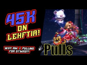 45K Lapis on Leftia!? PULLS [FFBE] Final Fantasy Brave Exvius