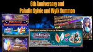 FFBE 6th Anniversary Pull and Paladin Sylvie & Wylk Summon Result