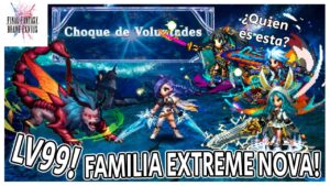 FFBE : Choque de Voluntades | Janhasvara Road LV99 Con la Familia Extreme Nova !