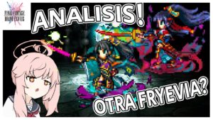 FFBE: PRE-Analisis | Chizuru Neo Vision | Efecto fryevia? O aun se puede salvar?