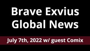 Global News July 7th, 2022 w/ guest Comix