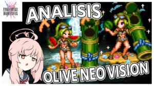 FFBE: Analisis | Olivia Neo Vision y La Carta "Sonrisa Serena" | Bonitas pero no necesarias