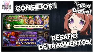 FFBE: Consejos | Nueva Camara de Fragmentos y Supercitas | Trucos que tienes que hacer CADA DIA!