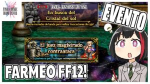 FFBE: Evento FF12 | Farmear Ropa de Vayne y Evento de Banda