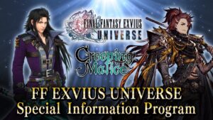 FFBExWOTV | FF EXVIUS UNIVERSE Special Information Program