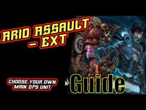 Arid Assault! - EXT - Bring your Own DPS [FFBE] Final Fantasy Brave Exvius