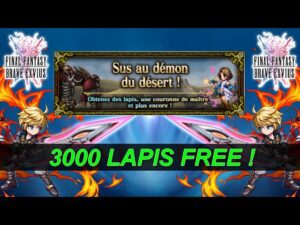 [FFBE  GL Version] SUS AU DÉMON DU DÉSERT ! (EVENT FFX-2) FREE 3000 LAPIS !!