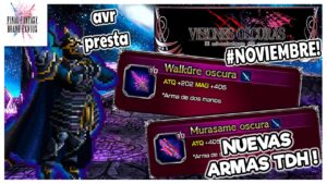 FFBE : Dark Vision #noviembre | NUEVAS ARMAS TDH !