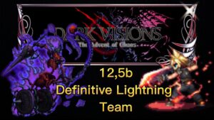 [FFBE] - Dark Visions #24 - Dark Dullahan (12,5b Definitive Lightning Team) - Guía comentada 🤟