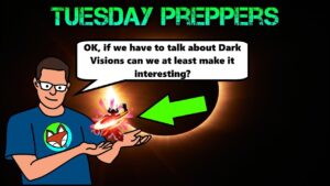 FFBE - Tuesday Preppers: Episode 040 - Getting Ready for Dark Visions