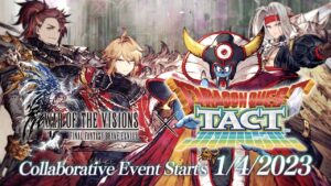 WAR OF THE VISIONS FINAL FANTASY BRAVE EXVIUS | DRAGON QUEST TACT Collaboration Incoming!