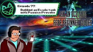 Episode 077 - Building an Evade Tank with Passive Provoke - FFBE Beginners.