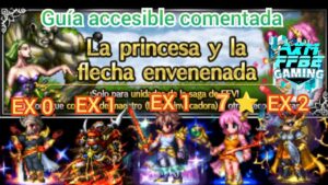 ffbe la princesa y la flecha envenenada guía