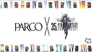 FF35thポップアップストアに行くの巻き！！初の実写！！【FFBE】【Final Fantasy BRAVE EXVIUS】【FF7R/FF7FS/FF8/FF10/FF16】