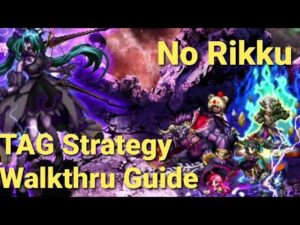 FFBE | Dark Visions Reloaded - Ruby Rose - TAG-chain Team Strategy!