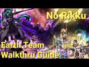 FFBE - Dark Visions - Ruby Rose - Earth Team - No Rikku/Melissa/Wylk!
