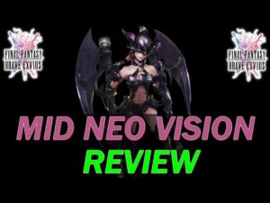 [FFBE  GL Version] REVIEW : MID NEO VISION : UNE EXCELLENTE DRAGOON MAIS ... ATTENTION !