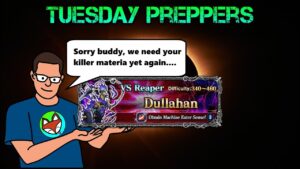 FFBE - Tuesday Preppers: Episode 049 - FF11?!? Finally.