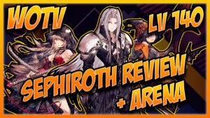 FFBE WOTV | 3rd AnNNIVERSARY SEPHIROTH LV 140 REVIEW, BUILDS + ARENA PVP (FFBE War Of The Visions)