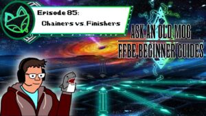 Episode 085 - Chainers vs. Finishers - FFBE Beginners.