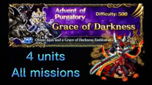 [FFBE] - Grace of Darkness - 4 Units / All missions - Clear comentada 🤟