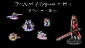 [FFBE] The March of Degradation Lvl. 3 ( Budget - All Missions)